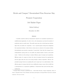 Divide and Conquer? Decentralized Firm Structure May Promote