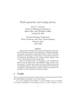 Finite geometry and coding theory Peter J. Cameron School of