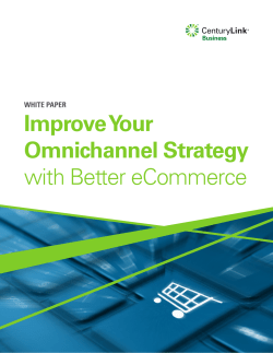Improve Your Omnichannel Strategy with Better