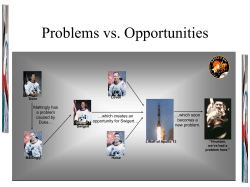 Problems vs. Opportunities