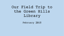 Our Field Trip to the Green Hills Library February 2015