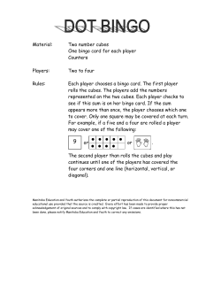 Material: Two number cubes One bingo card for each player