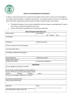 Player Pre-Existing Medical Consideration