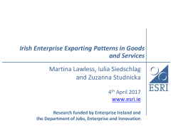 Irish Enterprise Exporting Patterns in Goods and Services Martina