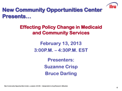New Community Opportunities Center Presents&hellip;