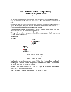 Don`t Play Idle Cards Thoughtlessly