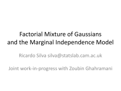 Factorial Mixture of Gaussians and the Marginal Independence Model