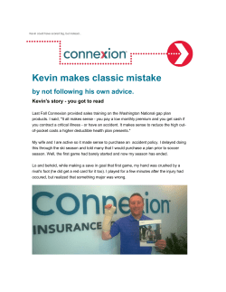 Kevin makes classic mistake - Connexion Insurance Solutions