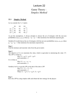 Lecture 22 Game Theory : Simplex Method