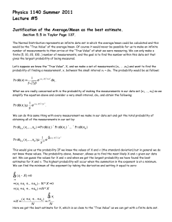 Physics 1140 Summer 2011 Lecture #5 Justification of the Average