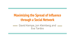 Maximizing the Spread of Influence through a Social Network