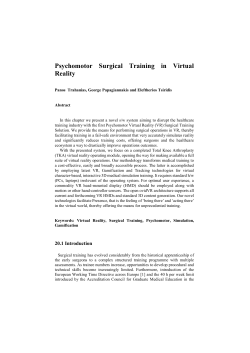 Psychomotor Surgical Training in Virtual Reality