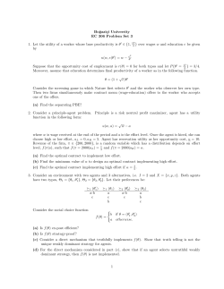 Bo˘gazi&ccedil;i University EC 306 Problem Set 3 1. Let the utility of a