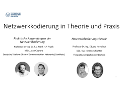 Netzwerkkodierung in Theorie und Praxis