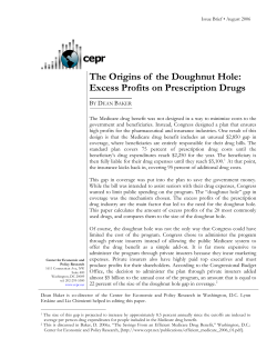 The Origins of the Doughnut Hole: Excess Profits on Prescription