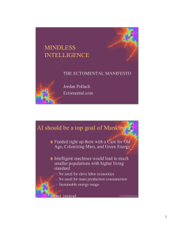 MINDLESS INTELLIGENCE AI should be a top goal of Mankind!