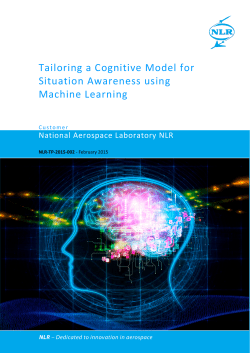 Tailoring a Cognitive Model for Situation