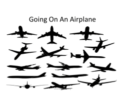 Going On An Airplane