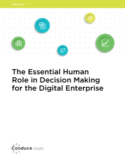 The Essential Human Role in Decision Making for
