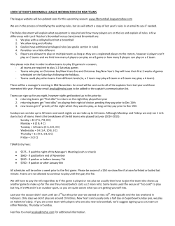 LORD FLETCHER`S BROOMBALL LEAGUE INFORMATION FOR
