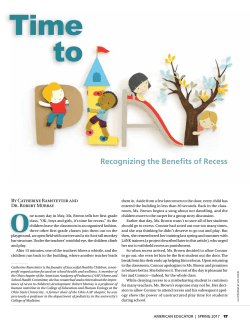 Time to Play: Recognizing the Benefits of Recess, By Catherin