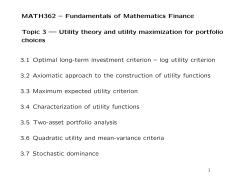 MATH362 &ndash; Fundamentals of Mathematics Finance Topic 3 &mdash; Utility