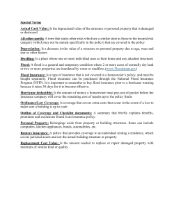 Special Terms Actual Cash Value: Is the depreciated value of the
