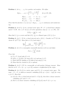 Problem 1. Let x 1,...,xn be n positive real numbers. We define Mp(x1