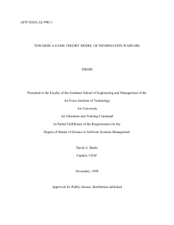 TOWARDS A GAME THEORY MODEL OF INFORMATION WARFARE