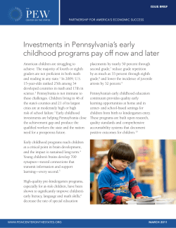 Investments in Pennsylvania`s early childhood programs pay off now