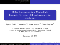 MoGo: Improvements in Monte-Carlo Computer