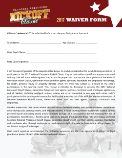 teams` waivers MUST be submitted before you play your first game