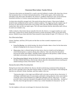 Classroom Observations: Teacher Driven Classroom observations