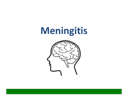 Meningitis teaching slides - Internal Medicine Teaching