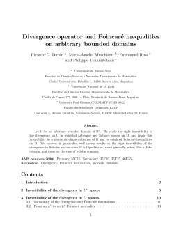 Divergence operator and Poincar&eacute; inequalities on arbitrary bounded