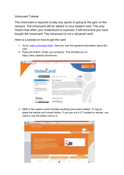 Unioncard Tutorial The Unioncard is required to play