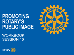 PROMOTING ROTARY`S PUBLIC IMAGE