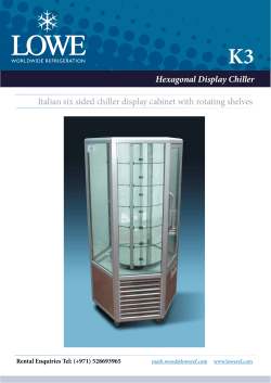 Hexagonal Display Chiller Italian six sided chiller display cabinet