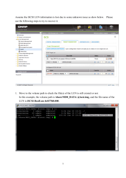 Assume the iSCSI LUN information is lost due to some unknown