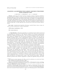 LEARNING ALGORITHMS FOR MARKOV DECISION PROCESSES