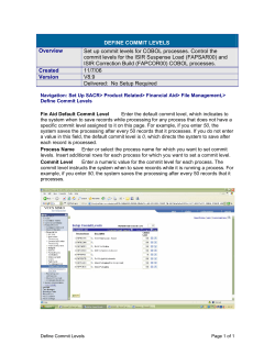 DEFINE COMMIT LEVELS Overview Set up commit levels for