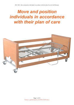 Move and position individuals in accordance with their plan of ca re