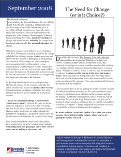September 2008 - The Need for Change (or is it Choice?)