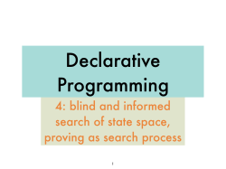 4: blind and informed search of state space, proving as search process