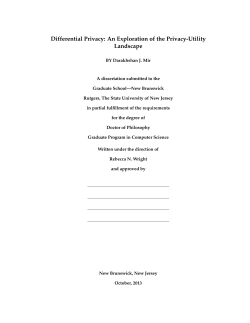 Differential Privacy: An Exploration of the Privacy-Utility