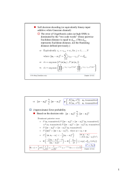 Soft decision decoding (or equivalently binary