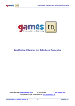 Gamification, Education and Behavioural Economics - games-ED