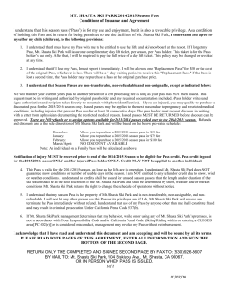 MT. SHASTA SKI PARK 2014/2015 Season Pass Conditions of