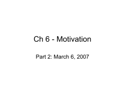 Ch 4 - Motivation - Illinois State University Department of Psychology