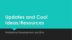 Updates and Cool New Resources and Literacy Strategies for the